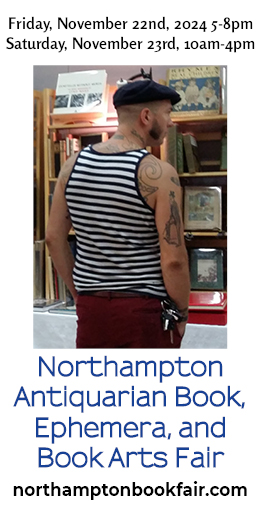 Northampton Antiquarian Book, Ephemera, and Book Arts Fair